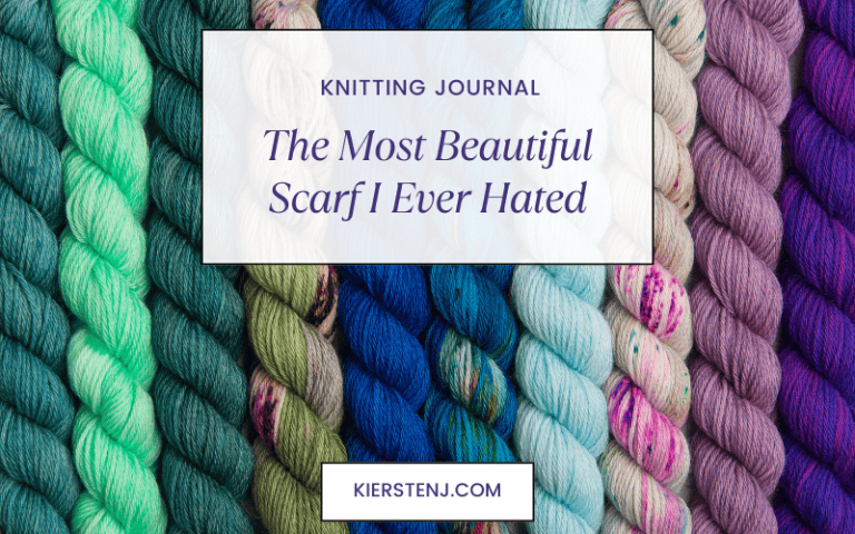 The Most Beautiful Scarf I ever Hated